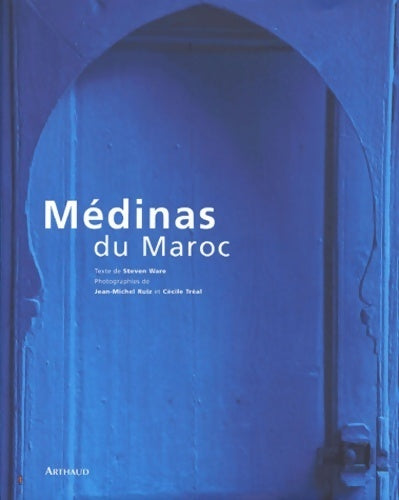 Livrenpoche : Medinas du Maroc - Steven Ware - Livre