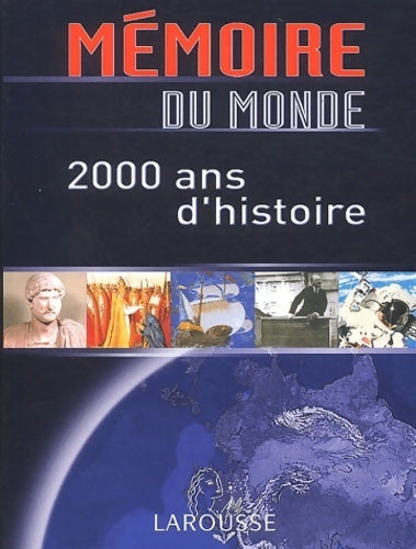 Livrenpoche : Mémoire du monde - Nadeije Laneyrie-Dagen - Livre