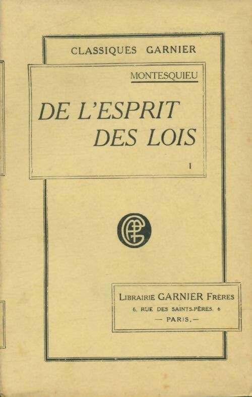 Livrenpoche : De l'esprit des lois Tome I - Charles De Montesquieu - Livre
