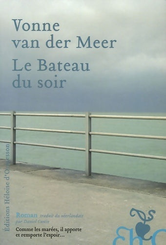Livrenpoche : Le bateau du soir - Vonne Van der Meer - Livre