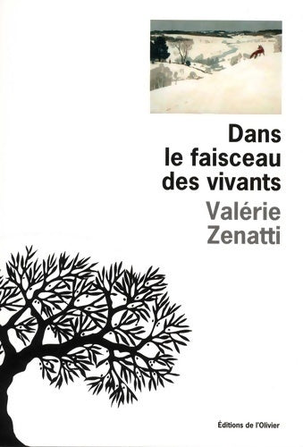 Livrenpoche : Dans le faisceau des vivants - Valérie Zenatti - Livre