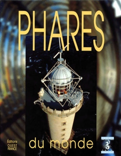 Livrenpoche : Phares du monde - Association Internationale De Signalisation Maritime - Livre