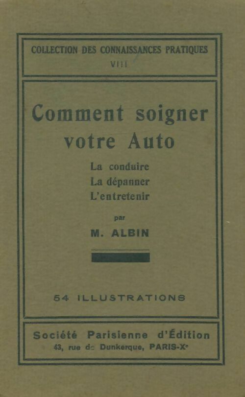 Livrenpoche : Comment soigner votre auto - M Albin - Livre