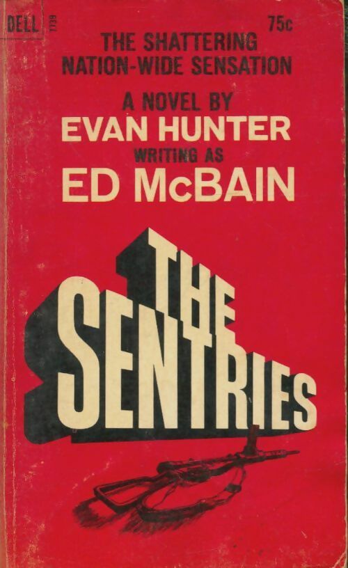 Livrenpoche : The sentries - Ed McBain - Livre