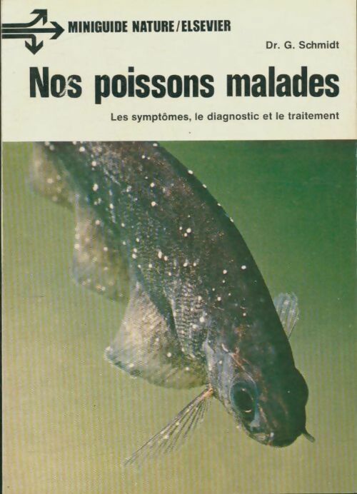 Livrenpoche : Nos poissons malades - G Schmidt - Livre