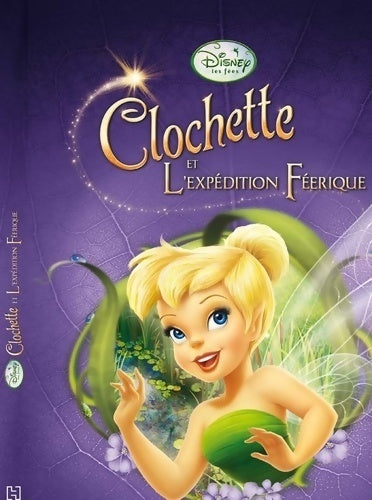 Livrenpoche : La fée clochette 3 disney Cinéma - Walt Disney - Livre