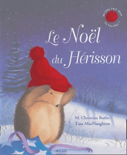 Livrenpoche : Noël du hérisson (le) - M. Christina Butler - Livre