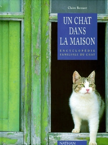 Livrenpoche : Un chat dans la maison - Claire Bessant - Livre