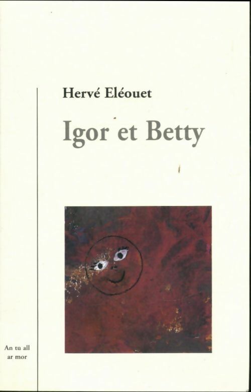 Livrenpoche : Igor et Betty - Hervé Eléouet - Livre