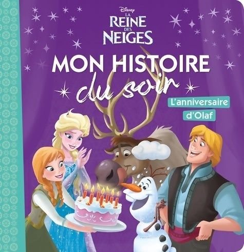 Livrenpoche : La reine des neiges : L'anniversaire d'Olaf - Collectif - Livre