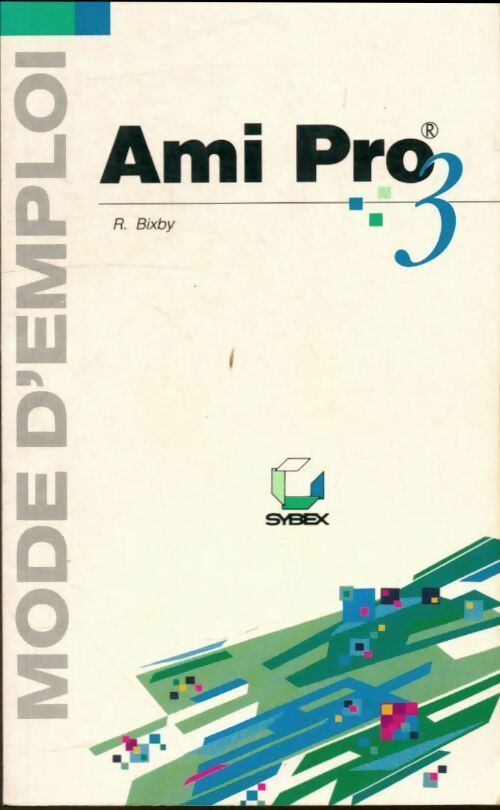 Livrenpoche : Ami pro 3 - Robert Bixby - Livre