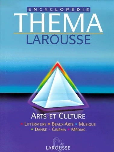 Thema Tome IV : Arts et culture - Collectif - Livre