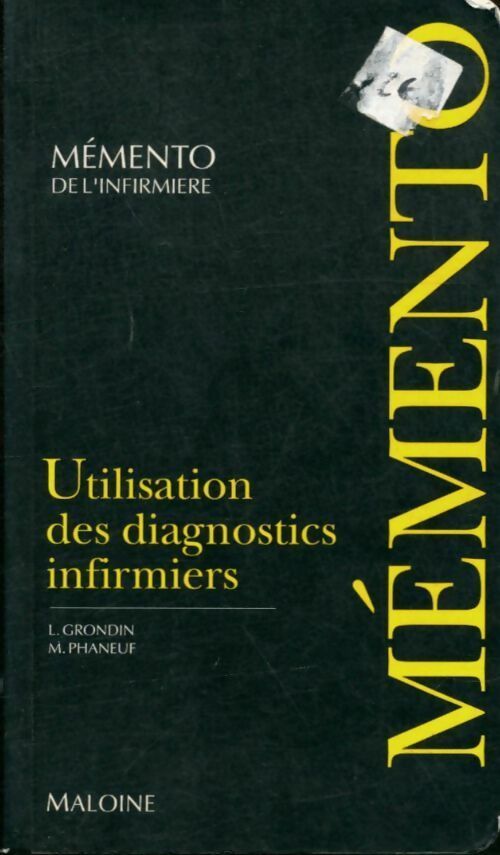 Livrenpoche : Utilisation des diagnostics infirmiers - L. Grondin - Livre