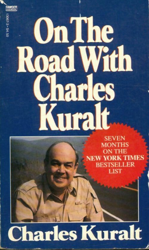 Livrenpoche : On the road with Charles Kuralt - Charles Kuralt - Livre