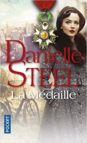 Livrenpoche : La médaille - Danielle Steel - Livre