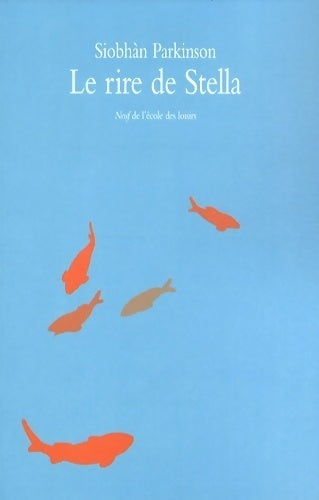 Livrenpoche : Le rire de Stella - Siobhan Parkinson - Livre