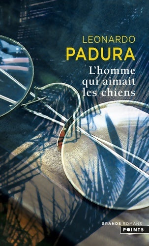 Livrenpoche : L'homme qui aimait les chiens - Leonardo Padura - Livre