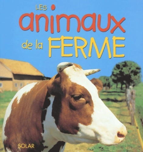 Livrenpoche : Le grand livre des animaux de la ferme - Isabelle Masson-deblaize - Livre