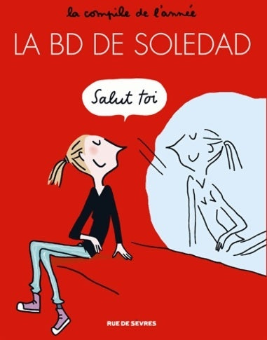 La BD de Soledad - Soledad Bravi - Livre