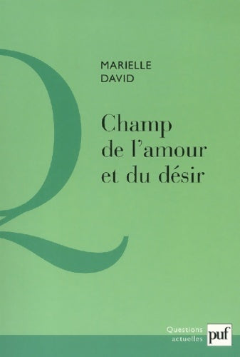Livrenpoche : Champ de l'amour et du désir - Marielle David - Livre