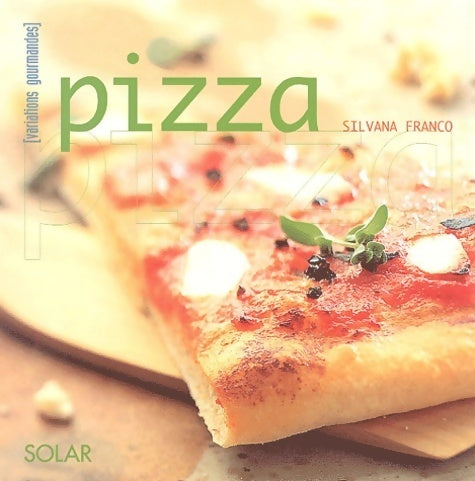Livrenpoche : Pizza - Silvana Franco - Livre
