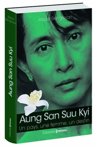 Livrenpoche : Aung san suu kyi un pays une femme un destin - Jesper Bengtsson - Livre