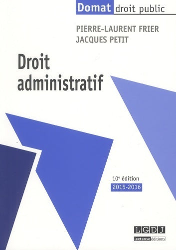 Livrenpoche : Droit administratif 10ème ed - Pierre-Laurent Frier - Livre