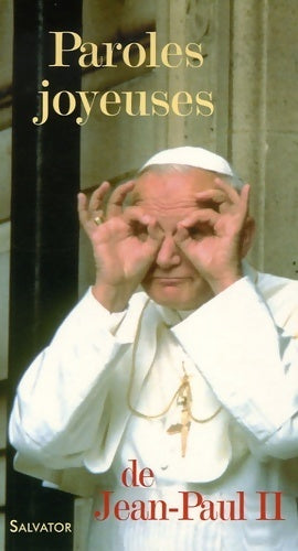 Livrenpoche : Paroles joyeuses de jean Paul ii - Jean-Paul II - Livre
