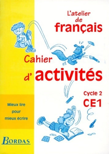Livrenpoche : Atelier de français CE1 - Dominique Roure - Livre