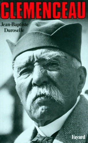 Livrenpoche : Clémenceau - Jean-Baptiste Duroselle - Livre