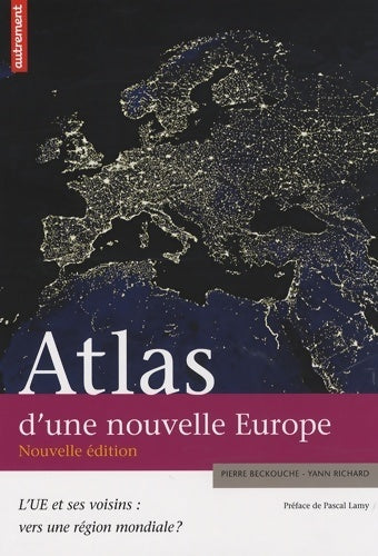 Livrenpoche : Atlas d'une nouvelle Europe - Richard Yann '' Beckouche Pierre - Livre