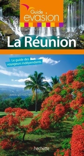 Livrenpoche : Guide evasion réunion - Geoffroy Morhain - Livre