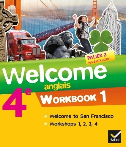 Livrenpoche : Welcome anglais 4e éd. 2013 - workbook (2 volumes) : Workbook (en 2 volumes) - Evelyne Ledru-germain - Livre