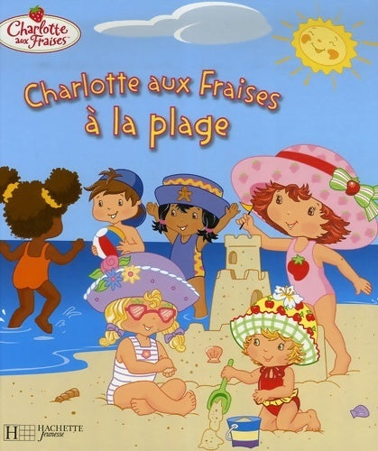 Livrenpoche : Charlotte aux fraises à la plage - Megan E. Bryant - Livre