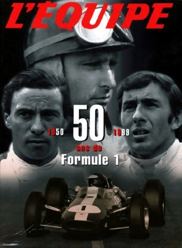Livrenpoche : L'équipe 50 ans de formule 1 1950-1999 (coffret) - Collectif - Livre