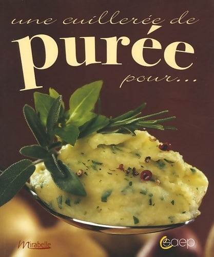 Livrenpoche : Une cuillerÉe de purÉe pour - Inconnu - Livre