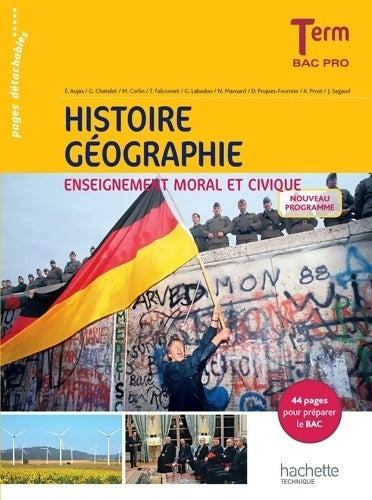 Livrenpoche : Histoire - géographie - enseignement moral et civique - terminale bac pro - livre élève - ed. 2016 - Éric Aujas - Livre