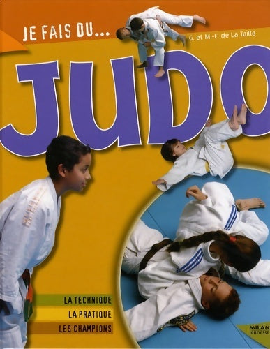 Livrenpoche : Je fais du judo - Gérard De la Taille - Livre