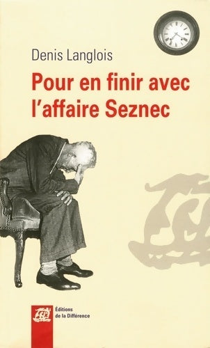 Livrenpoche : Pour en finir avec l'affaire seznec - Denis Langlois - Livre