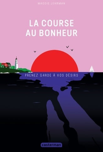 Livrenpoche : La course au bonheur - Maggie Lehrman - Livre