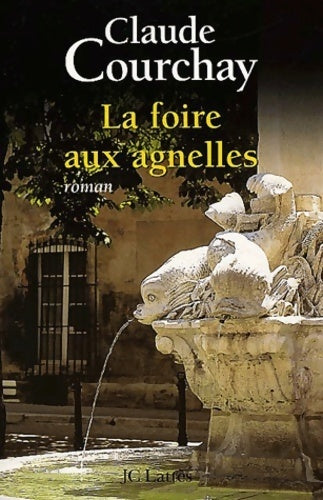Livrenpoche : La foire aux agnelles - C. Courchay - Livre