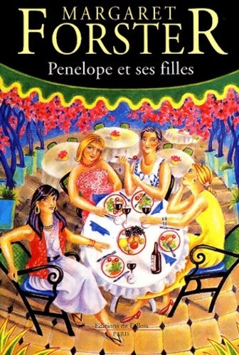 Livrenpoche : Pénélope et ses filles - Margaret Forster - Livre