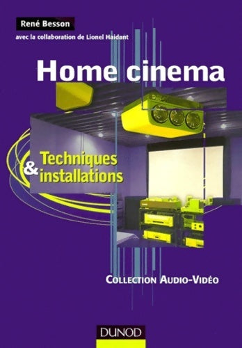Livrenpoche : Home Cinéma : Techniques et installations - René Besson - Livre