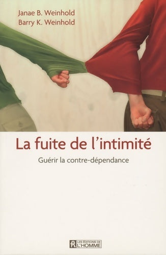 Livrenpoche : Fuite de l'intimite - Janae B. Weinhold - Livre