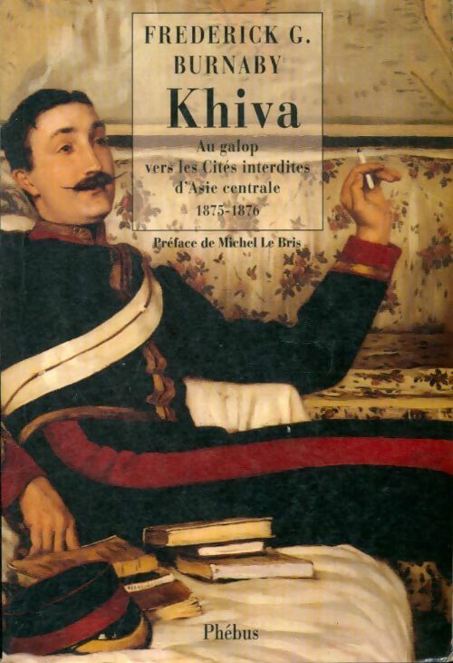 Livrenpoche : D'ailleurs - Frederick Gustavus Burnaby - Livre