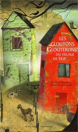 Livrenpoche : Les gloutons glouterons : La ville de frip - George Saunders - Livre
