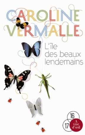 Livrenpoche : L'île des beaux lendemains - Caroline Vermalle - Livre