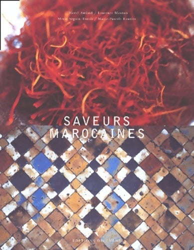 Livrenpoche : Saveurs marocaines - Maria Seguin-tsouli - Livre
