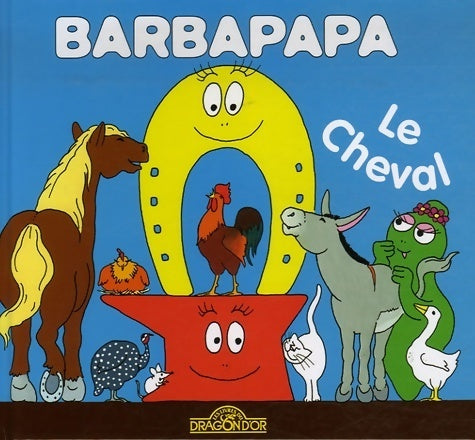 Livrenpoche : Barbapapa - le cheval - album illustré - dès 2 ans - Annette Tison - Livre