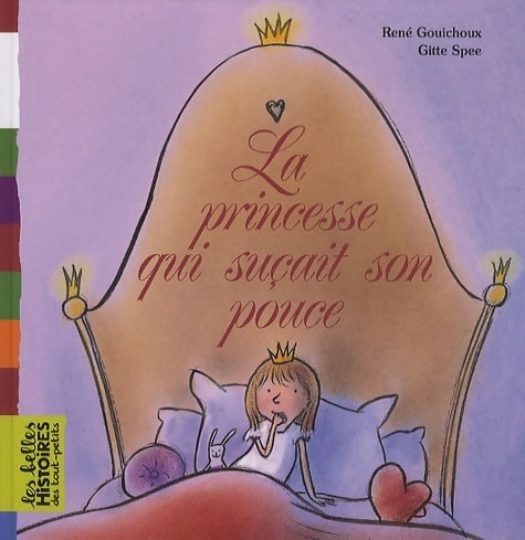 Livrenpoche : La princesse qui suçait son pouce - René Gouichoux - Livre